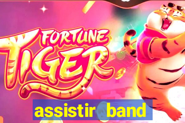 assistir band sports gratis